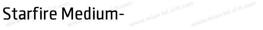 Starfire Medium字体转换